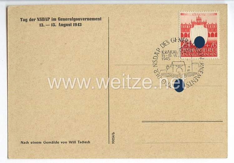 III. Reich - Propaganda-Postkarte - " Tag der NSDAP im Generalgouvernement 13.-15.8.1943 - Nicht Du bist der Maßstab ! Sondern die Front ! " Bild 2