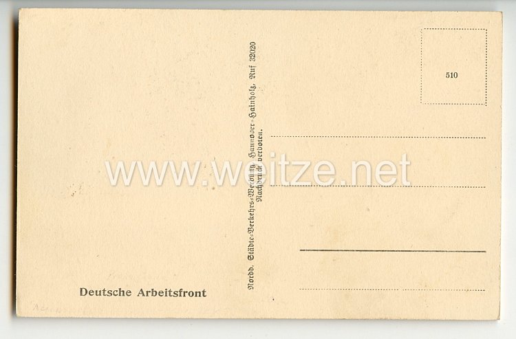 III. Reich - Propaganda-Postkarte - " Lied der deutschen Arbeit - Robert Ley " Bild 2