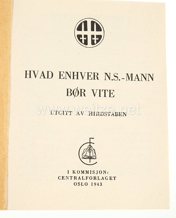 Norwegen 2. Weltkrieg unter NS Führung : Merkbuch der Hirden "Hvad Enhver N.S.-Mann bor vite" Bild 2