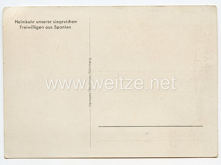 III. Reich - Propaganda-Postkarte - " Heimkehr unserer siegreichen Freiwilligen aus Spanien " Bild 2