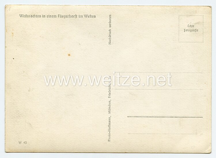 III. Reich - Propaganda-Postkarte - " Adolf Hitler im Westen - Weihnachten in einem Fliegerhorst im Westen " Bild 2