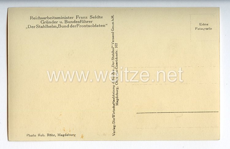 III. Reich - Propaganda-Postkarte - " Reichsarbeitsminister Franz Seldte - Gründer und Bundesführer ' Der Stahlhelm, Bund der Frontsoldaten ' " Bild 2