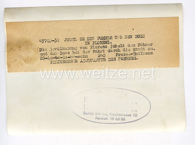  III. Reich Pressefoto. Jubel um den Führer und den Duce in Florenz. 29.10.1940. Bild 2