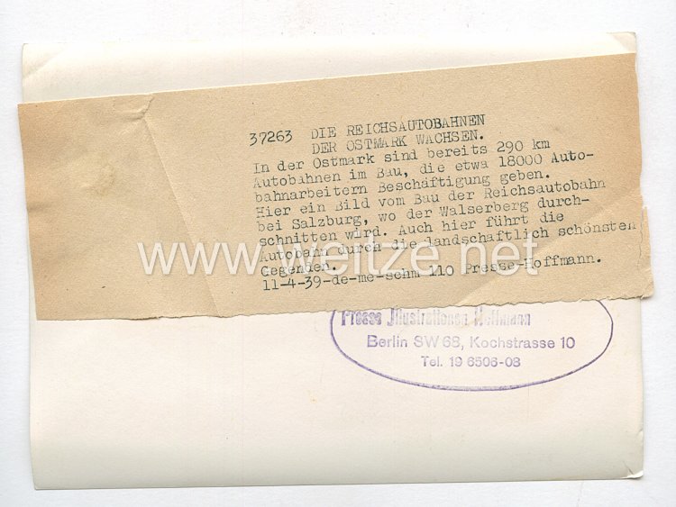 3. Reich Pressefoto: Die Reichsautobahnen der Ostmark in Wachsen 11.4.1939 Bild 2